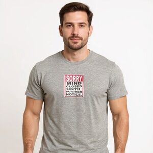 Urban Pipeline “Sorry Mind Closed” Funny Graphic Tee Gray XXL